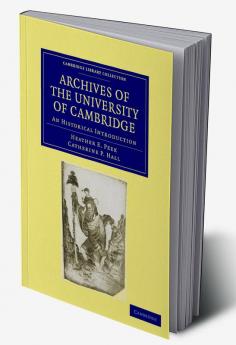 The Archives of the University of Cambridge