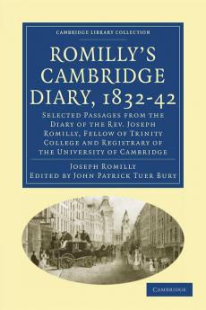 Romilly's Cambridge Diary 1832 42