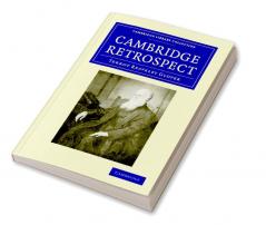 Cambridge Retrospect