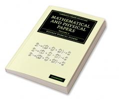 Mathematical and Physical Papers