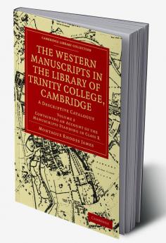 The Western Manuscripts in the Library of Trinity College Cambridge