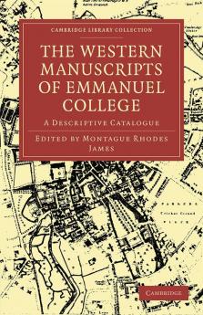 The Western Manuscripts in the Library of Emmanuel College