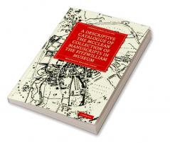 A Descriptive Catalogue of the McClean Collection of Manuscripts in the Fitzwilliam Museum