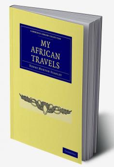 My African Travels