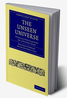 The Unseen Universe