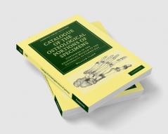 Catalogue of the Osteological Portions of Specimens Contained in the             Anatomical Museum of the University of Cambridge