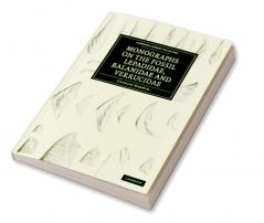 Monographs on the Fossil Lepadidae Balanidae and Verrucidae