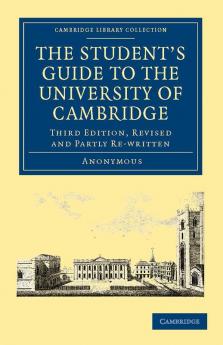 The Student's Guide to the University of Cambridge
