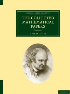 The Collected Mathematical Papers