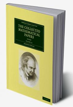 The Collected Mathematical Papers