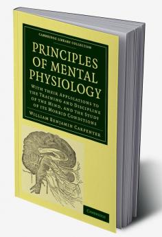 Principles of Mental Physiology