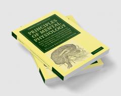 Principles of Mental Physiology