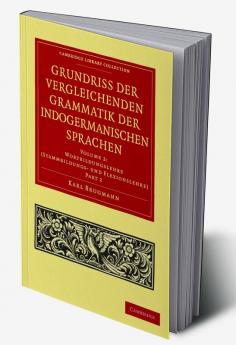 Grundriss der vergleichenden Grammatik der indogermanischen             Sprachen