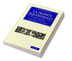 La France Equinoxiale