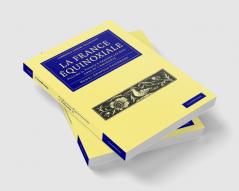 La France Equinoxiale