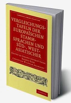 Vergleichungstafeln der europaischen Stamm-Sprachen und Sud- West-             Asiatischer