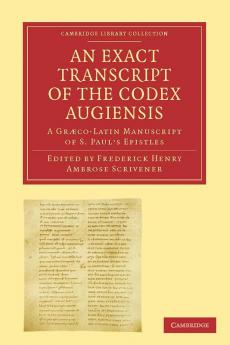An  Exact Transcript of the Codex Augiensis