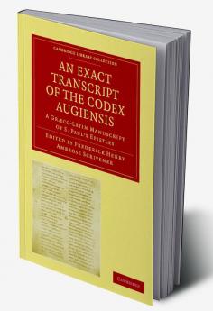 An  Exact Transcript of the Codex Augiensis