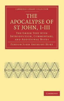 The Apocalypse of St John I III