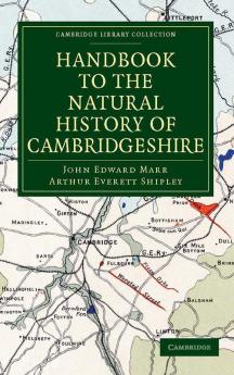 Handbook to the Natural History of Cambridgeshire