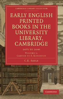 Early English Printed Books in the University Library Cambridge