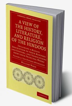 A   View of the History Literature and Religion of the Hindoos