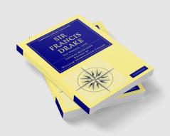 Sir Francis Drake His Voyage 1595