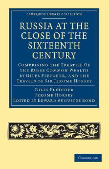 Russia at the Close of the Sixteenth Century