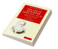 The Life of Alexander Duff D.D. LL.D