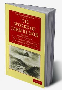 The Works of John Ruskin