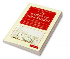 The Works of John Ruskin