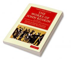 The Works of John Ruskin