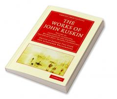 The Works of John Ruskin