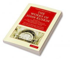 The Works of John Ruskin