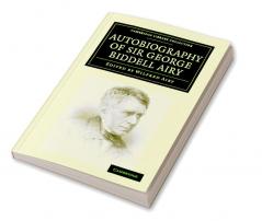 Autobiography of Sir George Biddell Airy