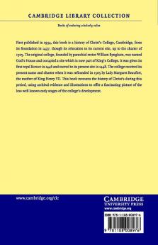 The Early History of Christ's College Cambridge