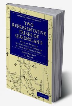 Two Representative Tribes of Queensland