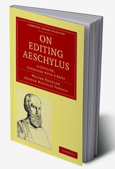 On Editing Aeschylus