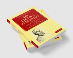 On Editing Aeschylus