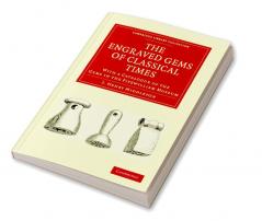 The Engraved Gems of Classical Times