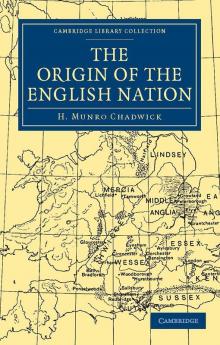 The Origin of the English Nation