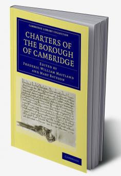 Charters of the Borough of Cambridge
