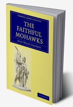 The Faithful Mohawks