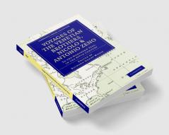 Voyages of the Venetian Brothers Nicolo and Antonio Zeno to the Northern Seas in the Xivth Century