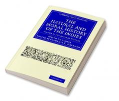 The Natural and Moral History of the Indies