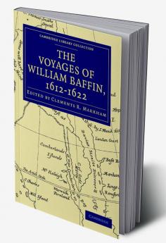 Voyages of William Baffin 1612 1622