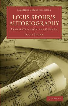 Louis Spohr's Autobiography