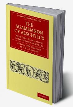 The Agamemnon of Aeschylus