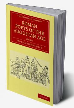 Roman Poets of the Augustan Age