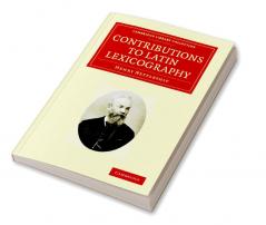 Contributions to Latin Lexicography